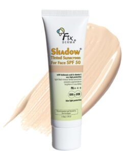 Fixderma Shadow Tinted Sunscreen SPF 50 PA+++ | Sunscreen with Vitamin E | UVA & UVB Protection | For All Skin Types - 30gm